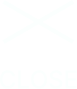 CLOSE